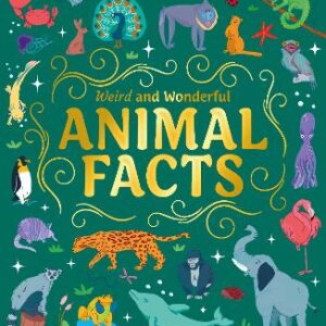 Weird And Wonderful Animal Facts