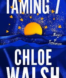 Taming 7: Epic, Emotional And Addictive Romance From The Tiktok Phenomenon