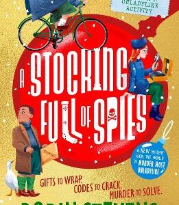 The Ministry Of Unladylike Activity 3: A Stocking Full Of Spies