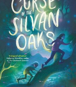 The Curse Of The Silvan Oaks