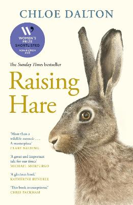 Raising Hare: The Heart-Warming True Story Of An Unlikely Friendship