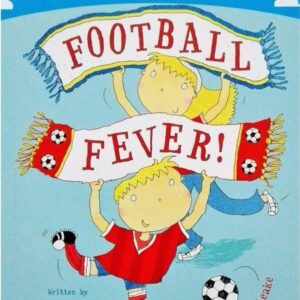 TIME TO READ FOOTBALL FEVER
