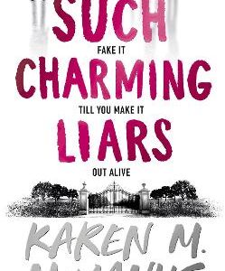 Such Charming Liars