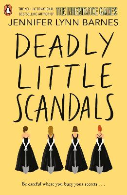 Deadly Little Scandals: From The Bestselling Author Of The Inheritance Games