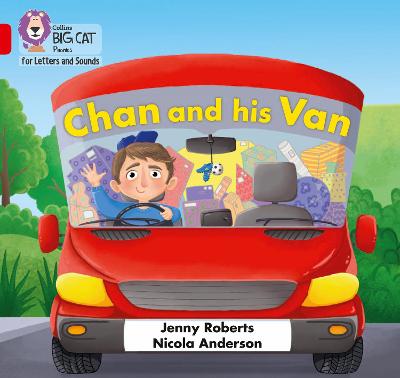 Collins Big Cat Phonics For Letters And Sounds - Chan And His Van: Band 02A/Red A