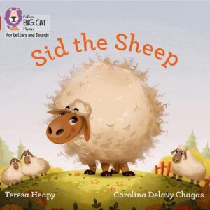 Collins Big Cat Phonics For Letters And Sounds - Sid The Sheep: Band 02B/Red B