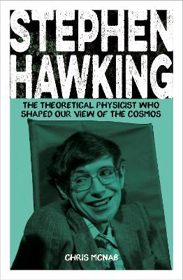 Stephen Hawking: The Theoretical Physicist Who Shaped Our View Of The Cosmos
