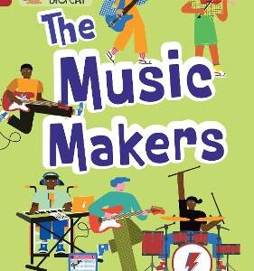 The Music Makers: Band 14/Ruby (Collins Big Cat)