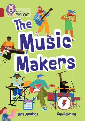 The Music Makers: Band 14/Ruby (Collins Big Cat)
