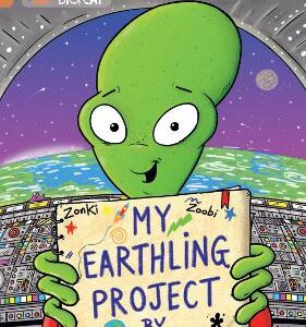 "My Earthling Project" By Zonki Poot: Band 12/Copper (Collins Big Cat)