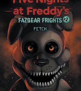 Fazbear Frights #2: Fetch
