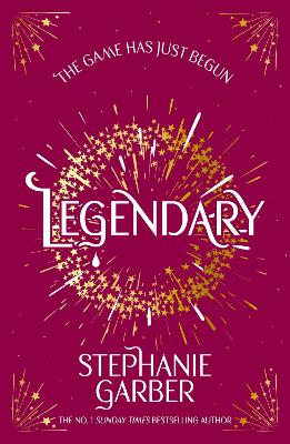 Legendary: The Second Magical Fantasy Romance In The Global Bestselling Caraval Series