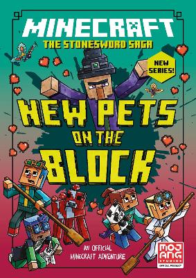 Minecraft: New Pets On The Block (Stonesword Saga, Book 3)
