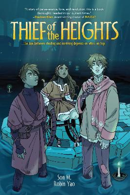 Thief Of The Heights: A Graphic Novel