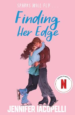 Finding Her Edge: A Swoony Ya Sports Romance Coming Soon To Netflix
