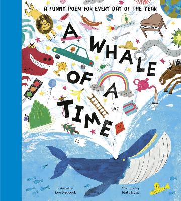 A Whale Of A Time: A Funny Poem For Every Day Of The Year