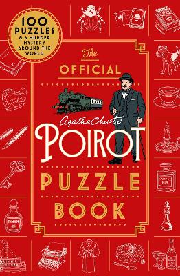 The Official Poirot Puzzle Book: Put Your Little Grey Cells To The Ultimate Test This Christmas