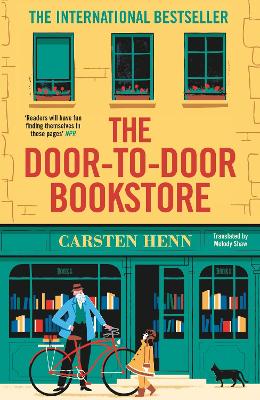 The Door-To-Door Bookstore: The Heartwarming And Uplifting Book About The Power Of Reading