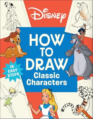Disney How To Draw Classic Characters
