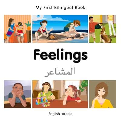 My First Bilingual Book -  Feelings (English-Arabic)