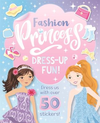 Fashion Princess Dress-Up Fun