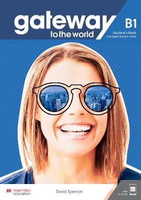 GATEWAY TO THE WORLD B1 STUDENT BOOK