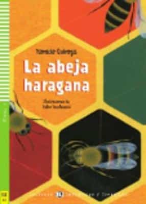 Young Eli Readers - Spanish: La Abeja Haragana + Downloadable Audio