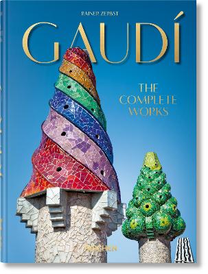 Gaudi. The Complete Works. 45Th Ed.