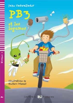 Young Eli Readers - French: Pb3 Et Les Legumes + Downloadable Multimedia