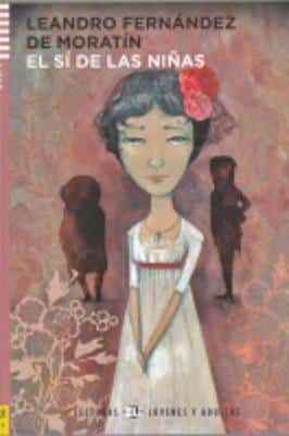 Young Adult Eli Readers - Spanish: El Si De Las Ninas + Downloadable Audio