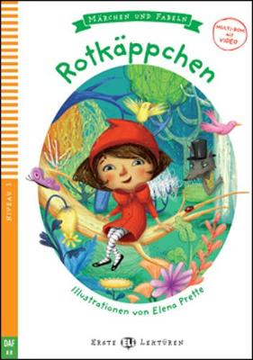 Young Eli Readers - Marchen Und Fabeln: Rotkappchen + Downloadable Multimedi
