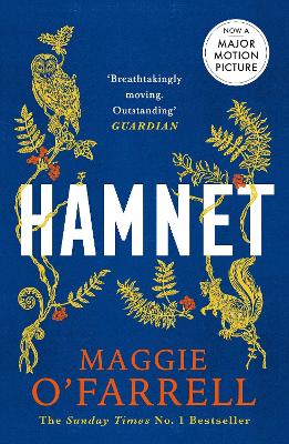 Hamnet: Read The Bestselling Book Before You See The Award Winning Film