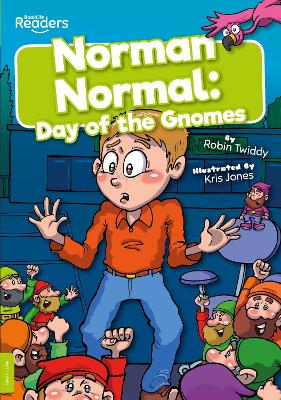 Norman Normal: Day Of The Gnomes
