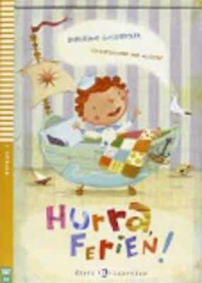 Young Eli Readers - German: Hurra, Ferien! + Downloadable Multimedia