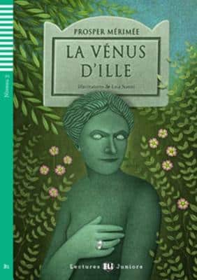 Teen Eli Readers - French: La Venus D'ile + Downloadable Audio