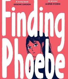 Finding Phoebe