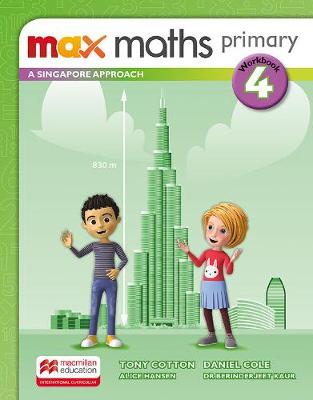 Max Maths Primary A Singapore Approach Grade 4 Workbook