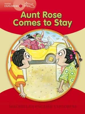 Young Explorers 1 Aunt Rose Comes To Stay