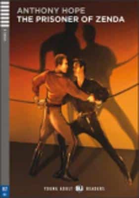 Young Adult Eli Readers - English: The Prisoner Of Zenda + Downloadable Audio