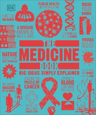 The Medicine Book: Big Ideas Simply Explained