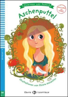 Young Eli Readers - Marchen Und Fabeln: Aschenputtel + Downloadable Multimedia