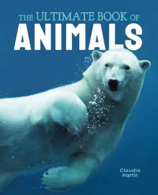 The Ultimate Book Of Animals