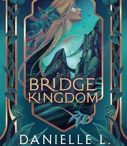 The Bridge Kingdom