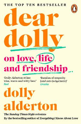 Dear Dolly: On Love, Life And Friendship, The Instant Sunday Times Bestseller
