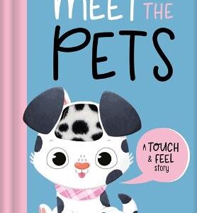Meet The Pets