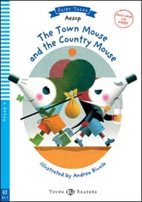 Young Eli Readers - Fairy Tales: The Town Mouse And The Country Mouse + Download