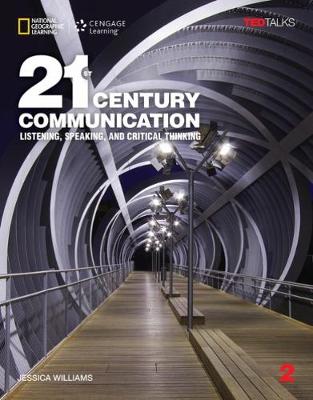 21St Century Communication 2: Listening, Speaking And Critical Thinking