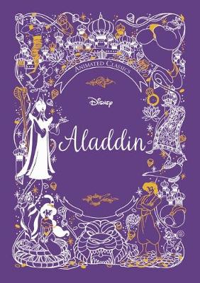 Aladdin (Disney Animated Classics): A Deluxe Gift Book Of The Classic Film - Collect Them All!