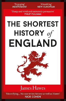 The Shortest History Of England