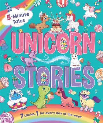 5 Minute Tales: Unicorn Stories